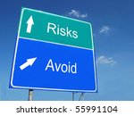 Risks Signs